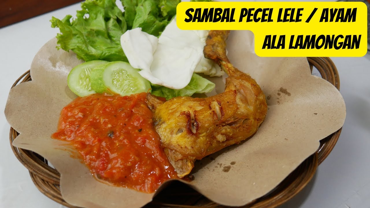 Ayam Lamongan: Sajian Utama dengan Sambal Pedas yang Gurih